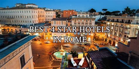 THE 10 BEST 4 Star Hotels in Rome (2024) .